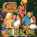 The Real One by 2 Live Crew