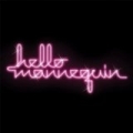 Hello Mannequin by Joy Electric