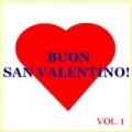 Buon San Valentino! - Vol. 1 by Various artists