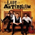 Lady Antebellum by Lady Antebellum