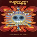 Rings Around The World [Expanded Edition] by Super Furry Animals