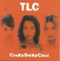 Crazysexycool by TLC