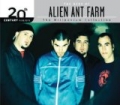The Best Of Alien Ant Farm 20th Century Masters The Millennium Collection by Alien Ant Farm