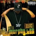 Murph Derrty [Explicit] by Murphy Lee