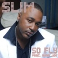 So Fly [Feat. Yung Joc] (Amended) by Slim