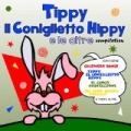 Tippy Il Coniglietto Hippy E Le Altre by Various Artists