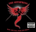 Rise And Fall, Rage And Grace [Explicit] by The Offspring