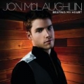 Beating My Heart by Jon McLaughlin
