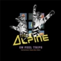 On Feel Trips by Alpine