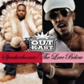Speakerboxxx/The Love Below by OutKast