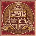 Don't Tread On Me by 311