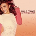 Lo Que Hago Por Tu Amor (Doing Too Much) by Paula DeAnda featuring Baby Bash