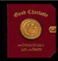 The Chronicles Of Life And Death ("Life" Version) by Good Charlotte