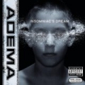 Insomniac's Dream by Adema