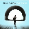The Calm by ted lennon