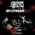 Hollywood Kills - Live At The Whisky A Go Go by The 69 Eyes