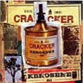 Kerosene Hat by Cracker