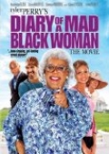 Tyler Perry's Diary of a Mad Black Woman by Reuben Cannon