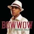 Marco Polo by Bow Wow feat. Soulja Boy Tell 'em