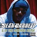 6 In The Morning [Explicit] by Sean Garrett