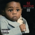 Tha Carter III [Explicit] by Lil Wayne