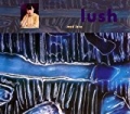 Mad Love by Lush