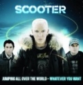 Jumping All Over the World - Whatever You Want by Scooter