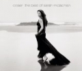 Closer: The Best Of Sarah McLachlan by Sarah McLachlan