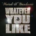 Whatever You Like by 