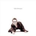 Kylie Minogue with Bonus Disc by Kylie Minogue