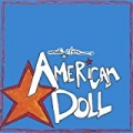 American Doll by Andi Starr