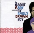 About A Boy Soundtrack by Badly Drawn Boy