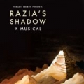 Razia's Shadow: A Musical [+digital booklet] by Forgive Durden