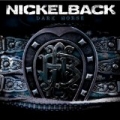 Dark Horse by Nickelback