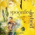 Spoonfed Hybrid by Spoonfed Hybrid