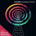 Portable Sounds With Bonus Remixes by TobyMac