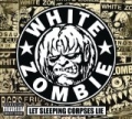 Let Sleeping Corpses Lie [Explicit] by White Zombie