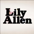 The Fear [Explicit] by Lily Allen