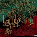 Ashes Of The Wake [Explicit] by Lamb Of God