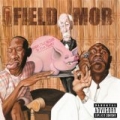 From Tha Roota To Tha Toota [Explicit] by Field Mob