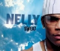 Sweat [Explicit] by Nelly