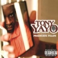 Thoughts Of A Predicate Felon [Explicit] by Tony Yayo
