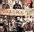 Los Vaqueros Wild Wild Mixes by Various artists