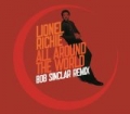All Around The World (Bob Sinclar Remix) by Lionel Richie