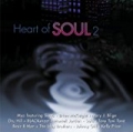 Heart Of Soul 2 by Various artists