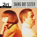 20th Century Masters: The Millennium Collection: Best Of Swing Out Sister by Swing Out Sister