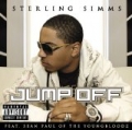 Jump Off [Explicit] by Sterling Simms