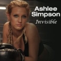 Invisible by Ashlee Simpson
