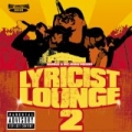 Lyricist Lounge Volume 2 [Explicit] by Various artists