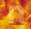 Broken [Explicit] by Nine Inch Nails